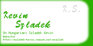 kevin szladek business card